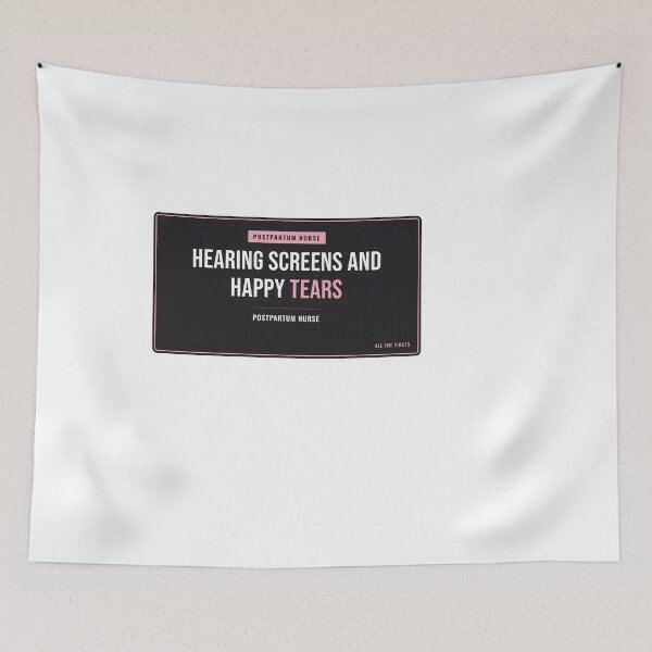 Item preview, Hearing Screens And Happy Tears Postpartum Nurse designed and sold by SlowMadeShelf.