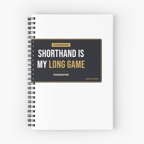 Item preview, Shorthand Is My Long Game Court Reporter designed and sold by SlowMadeShelf.
