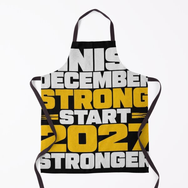 Item preview, Finish December Strong 2027 Streetwear Motivation designed and sold by Lespribos .