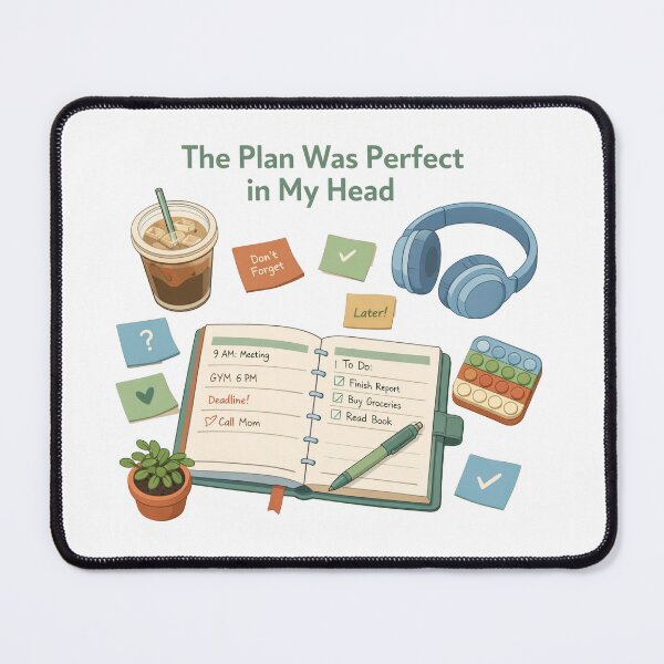 Item preview, The Plan Was Perfect In My Head - Lo-Fi ADHD Desk Art designed and sold by VOOCOLLECTION.