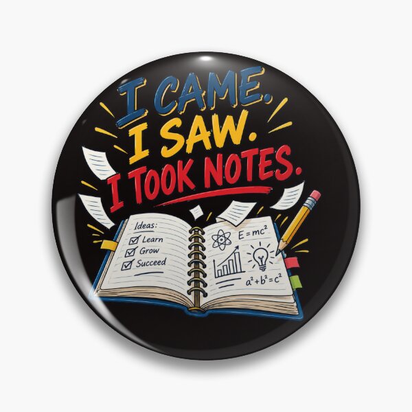 Item preview, I Came I Saw I Took Notes – Funny College Student Study Design designed and sold by Tadeusz1.