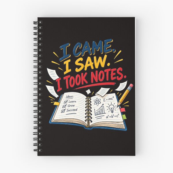 Item preview, I Came I Saw I Took Notes – Funny College Student Study Design designed and sold by Tadeusz1.