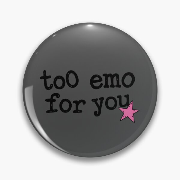 Artikelvorschau, Zu emo für dich – Lustiges Emo-Zitat entworfen und verkauft von stickoala.