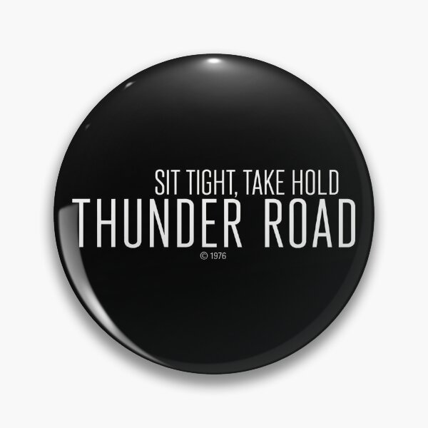 Item preview, Thunders Roads Sits Tight Take Hold T designed and sold by LysandraSincla.