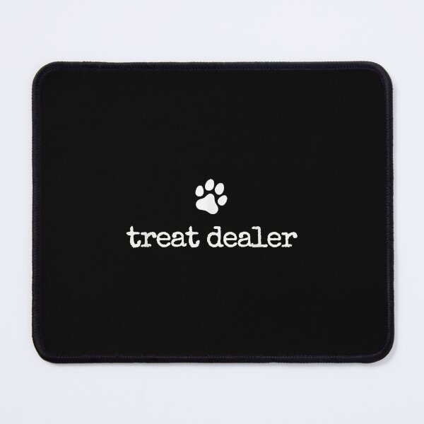 Item preview, Dog Treat Dealer Funny Humor Dog Owner Dog Treats designed and sold by MurillaJeremy.