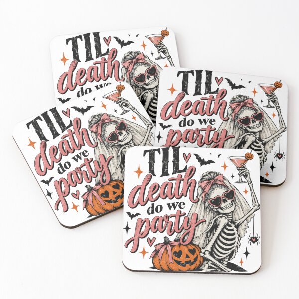 Item preview, TIL death do we party   designed and sold by SaveForMyDeposit.