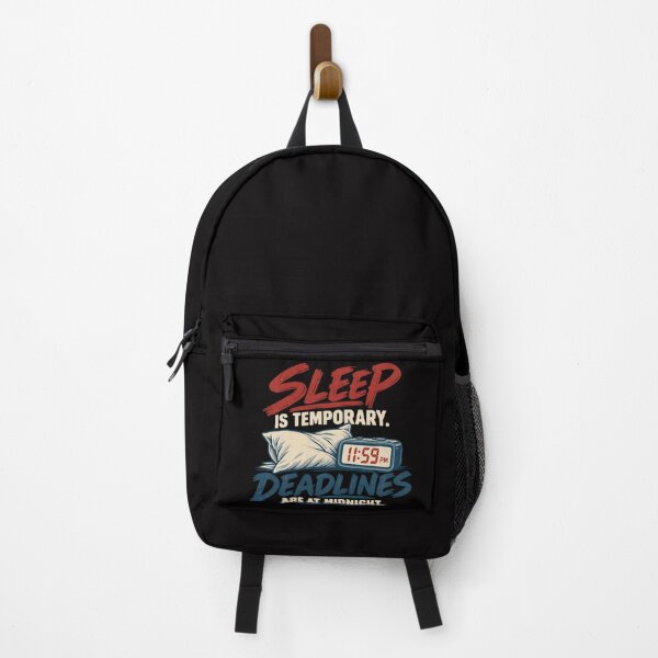 Item preview, Sleep Is Temporary Deadlines Are at Midnight – Funny College Student Design designed and sold by Tadeusz1.