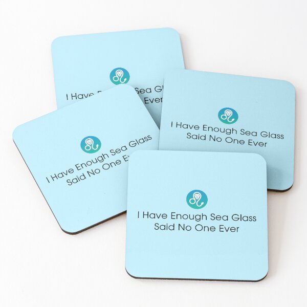 Item preview, Sea Glass - Funny Sea Glass Hunter Gifts - Beachcombing - I Have Enough Sea Glass Said No One Ever designed and sold by DesignByLeo.
