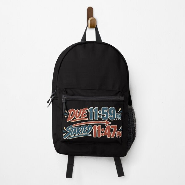 Item preview, Due 11:59 PM Started 11:47 PM – Funny College Deadline Design designed and sold by Tadeusz1.
