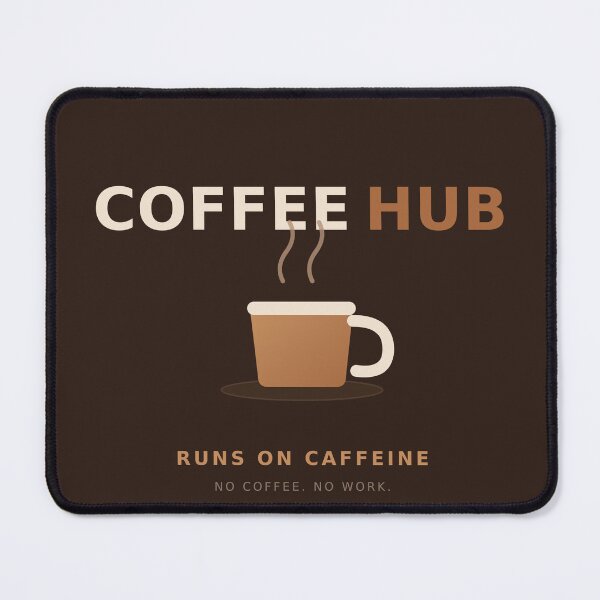 Item preview, CoffeeHub - Funny Office Coffee Lover Design designed and sold by Mindset_im_gepeack .