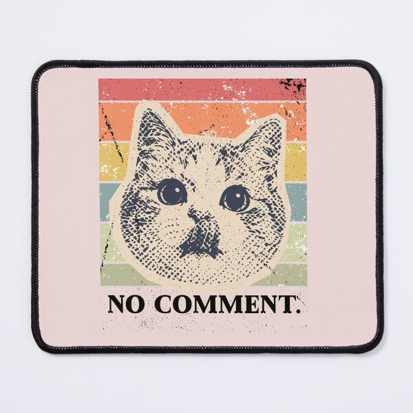 Item preview, No Comment Cat Graphic designed and sold by AhmadAnnaPrints.