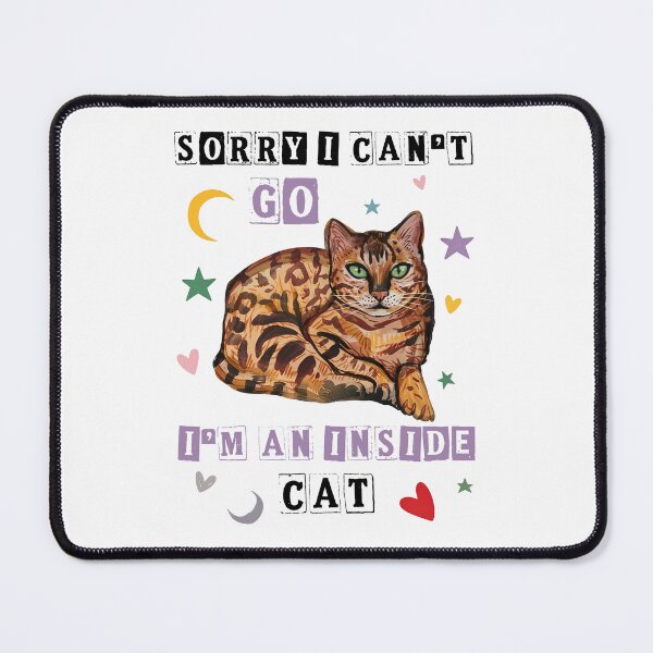 Item preview, Sorry I Can't I'm an Inside Cat Funny meme designed and sold by charoen-design.