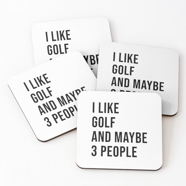 Item preview, I LOVE GOLF AND MAYBE 3 OTHER PEOPLE designed and sold by BRROOLY.