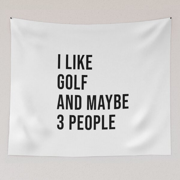 Item preview, I LOVE GOLF AND MAYBE 3 OTHER PEOPLE designed and sold by BRROOLY.