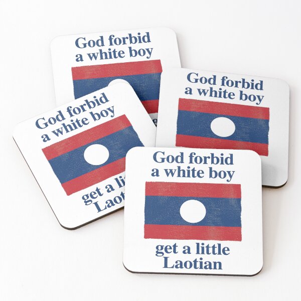 Item preview, God Forbid a White Boy Get a Little Laotian designed and sold by notajojosfan.