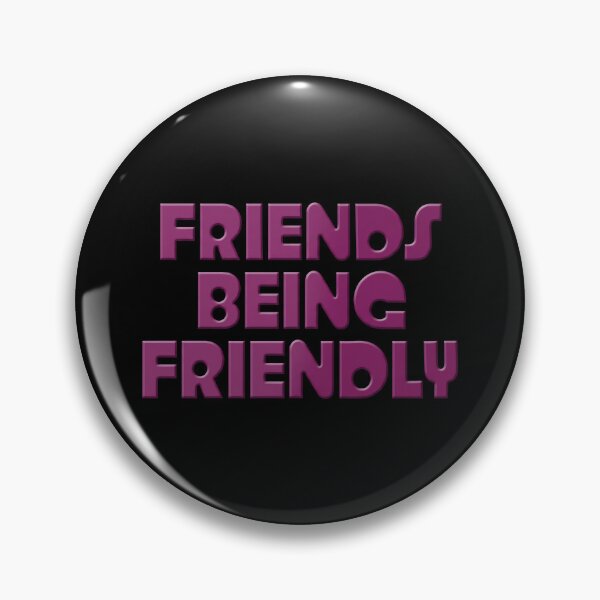 Item preview, Friends Being Friendly designed and sold by notajojosfan.