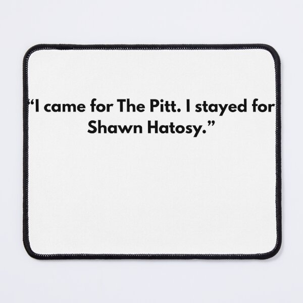 Item preview, shawn hatosy phrase designed and sold by snnflower.