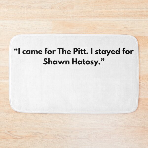 Item preview, shawn hatosy phrase designed and sold by snnflower.