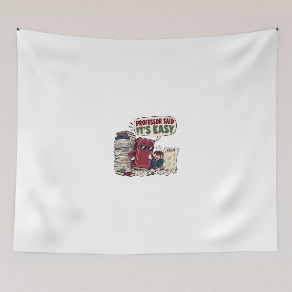Item preview, Professor Said It's Easy – Funny College Student Exam Humor T-Shirt designed and sold by Print-Mingle01.