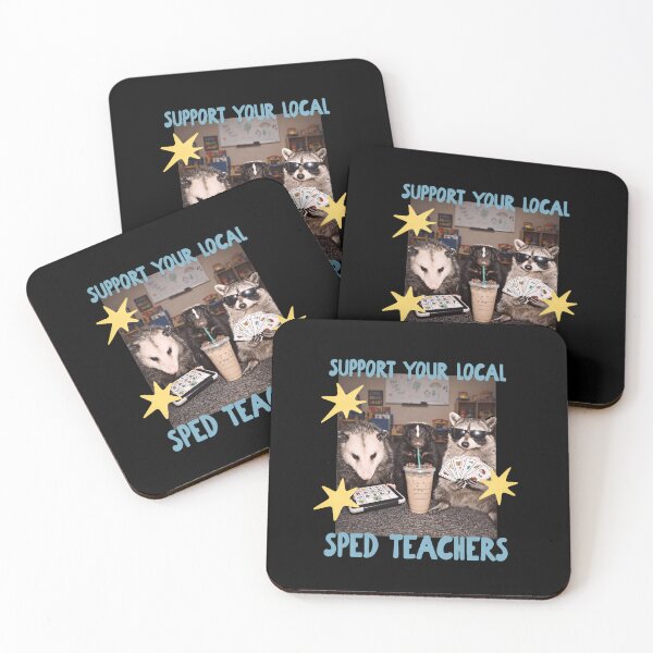 Item preview, Support Your Local SPED Teachers Raccoon Special Education designed and sold by LASTIQUE-dd.
