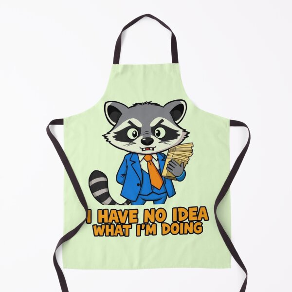 Item preview, I Have No Idea What Im Doing Funny Raccoon Art designed and sold by Fine-Arts-Lab.
