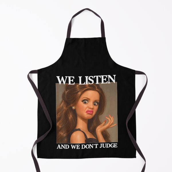 Item preview, We Listen and We Don't Judge Funny Face Meme  designed and sold by HarinDonreka.