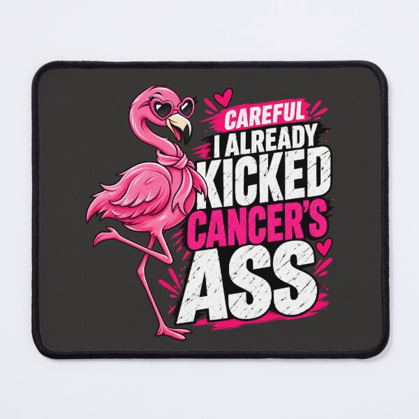 Item preview, Sassy Pink Flamingo Kicked Cancers Ass designed and sold by Lombardino.