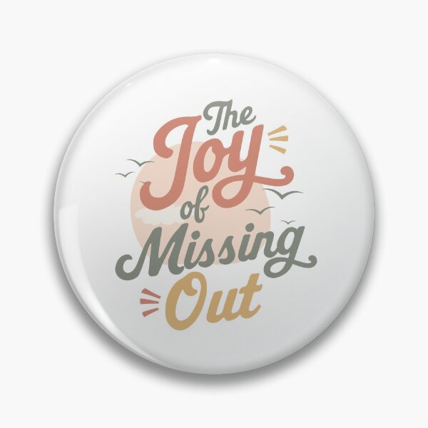 Item preview, The Joy of Missing Out Pastel Typography JOMO Positive Lifestyle designed and sold by HYPNK.