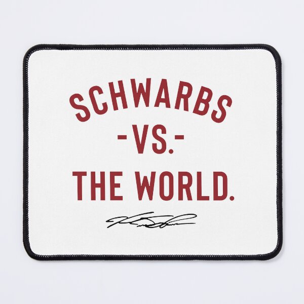 Item preview, Philadelphia Phillies Kyle Schwarber Vs The World Signature designed and sold by notajojosfan.
