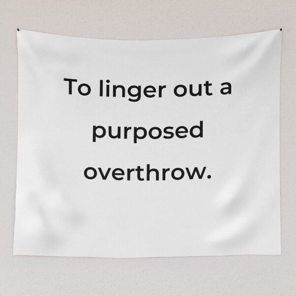 Item preview, “To linger out a purposed overthrow.” - print black designed and sold by ariksworld.