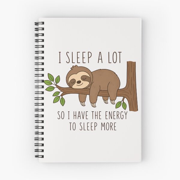 Item preview, I Sleep A Lot Sloth designed and sold by TshirtsOnline-.