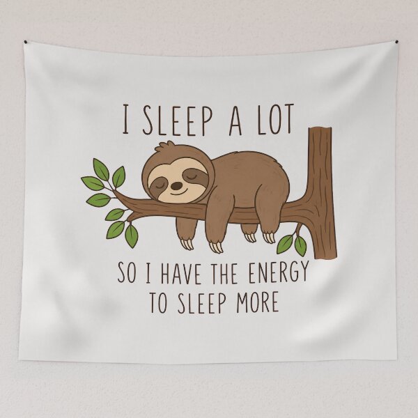 Item preview, I Sleep A Lot Sloth designed and sold by TshirtsOnline-.