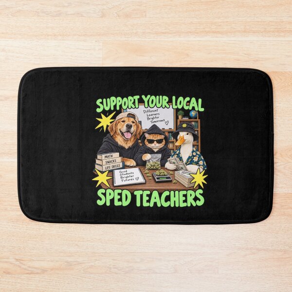Item preview, Support Your Local SPED Teachers Funny Back To School designed and sold by LASTIQUE-dd.