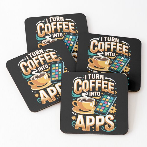 Item preview, I TURN COFFEE INTO APPS designed and sold by jkrphoto.
