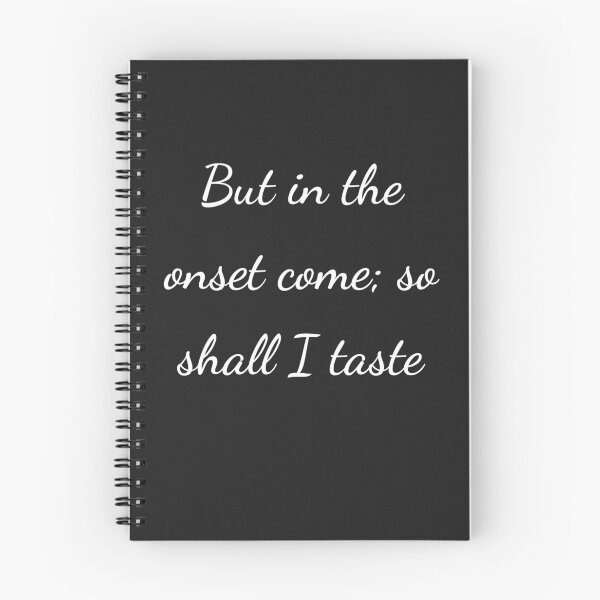 Item preview, “But in the onset come; so shall I taste” - handwriting white designed and sold by ariksworld.