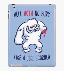 Hell Hoth No Fury... iPad Case/Skin