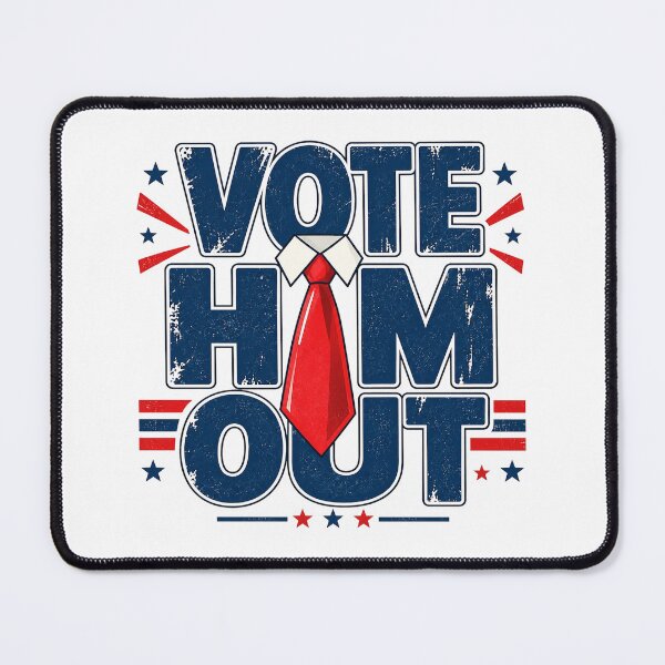 Item preview, Anti Trump Vote Him Out, Anti MAGA Protest, Resist Trump, Political Protest, 2026 Midterm Election, Voting designed and sold by Cchotlan.