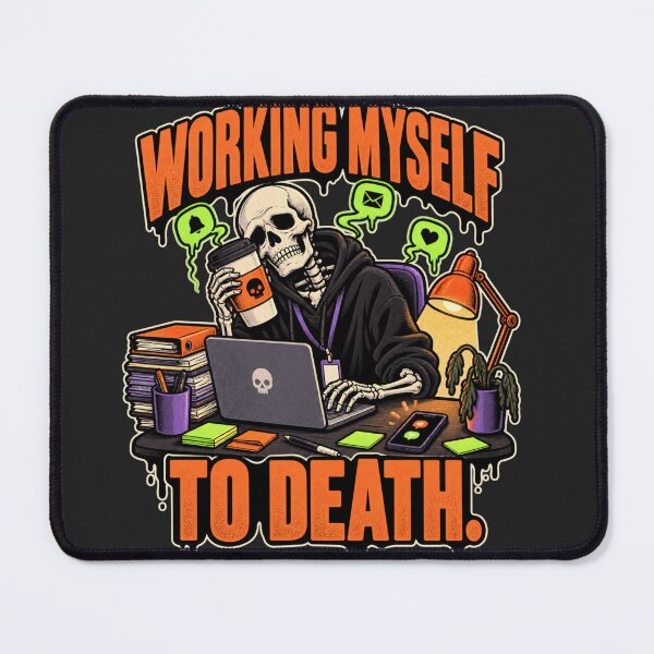 Item preview, Working Myself to Death designed and sold by TytherleyTees.