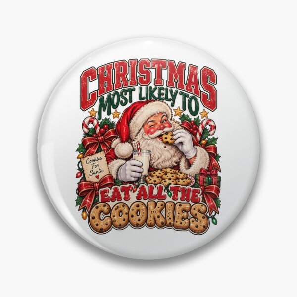 Item preview, Most Likely To Eat All The Cookies, Funny Santa Christmas  designed and sold by pixelartshop4r.