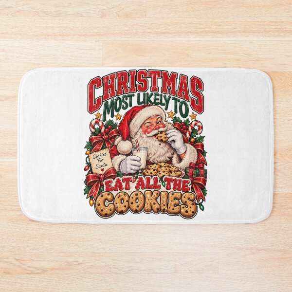 Item preview, Most Likely To Eat All The Cookies, Funny Santa Christmas  designed and sold by pixelartshop4r.