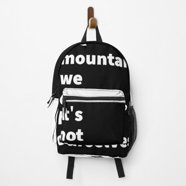 Item preview, When we climb, what are we conquering? designed and sold by Apex-biz.