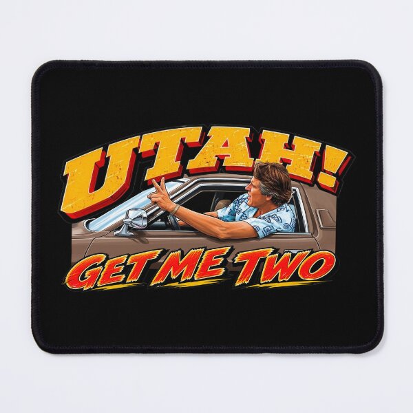 Item preview, Point Break Utah! Get Me Two designed and sold by Candywrap Studio.