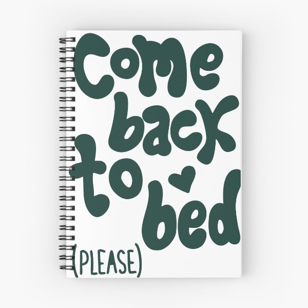 Item preview, come back to bed designed and sold by Geraldine Amesty.