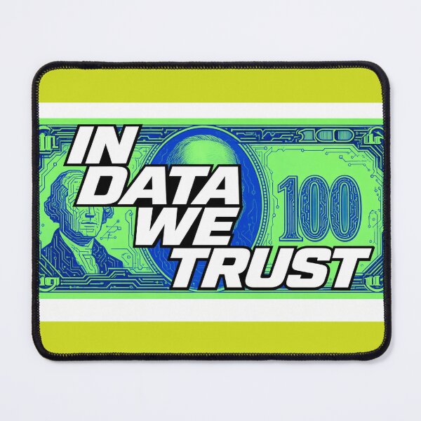 Item preview, In data we trust  designed and sold by Point-land.