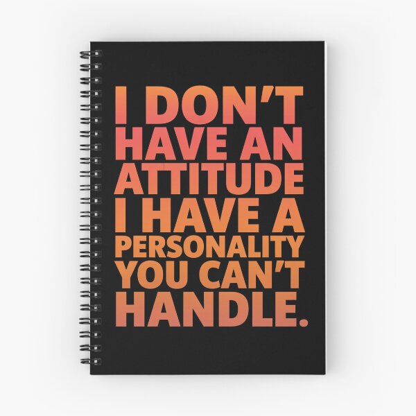 Item preview, Funny Sarcastic Humor  I Don’t Have An Attitude I Have A Personality designed and sold by fantasticdesign.