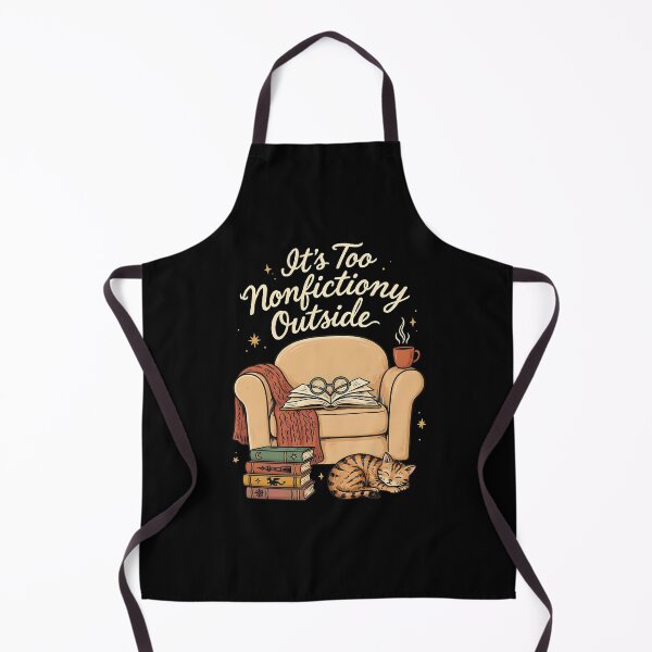 Item preview, It's Too Nonfictiony Outside Funny Book Lover Literary designed and sold by Redgiant87x.