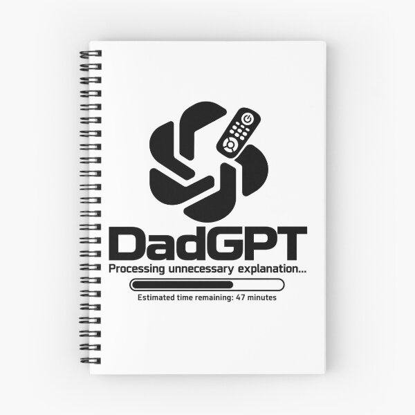 Item preview, DadGPT Processing Unnecessary Explanation Funny Tech Shirt designed and sold by ShirtGetsReal.