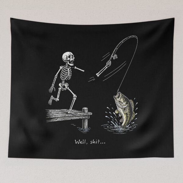 Item preview,  Well Shit Skeleton Fishing Funny Fishing Lover  designed and sold by LakenDraphil.