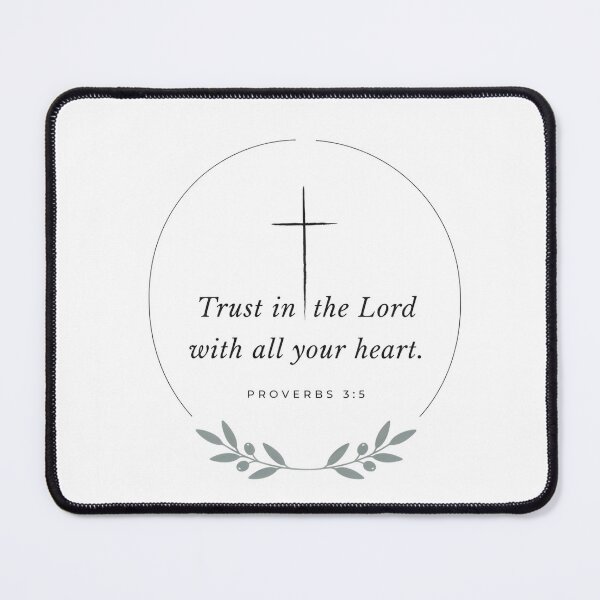 Item preview, Trust in the Lord with all your heart designed and sold by NiftyWrx.
