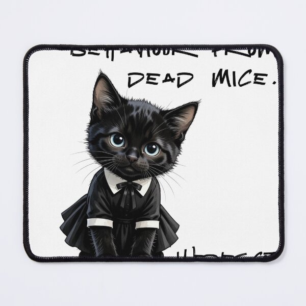 Item preview, Black Cat -I have seen better behaviour from dead mice designed and sold by LouDSarG.